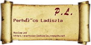 Perhócs Ladiszla névjegykártya